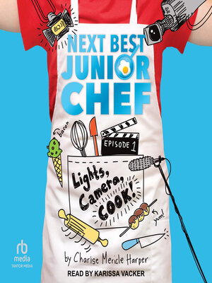 cover image of Lights, Camera, Cook!